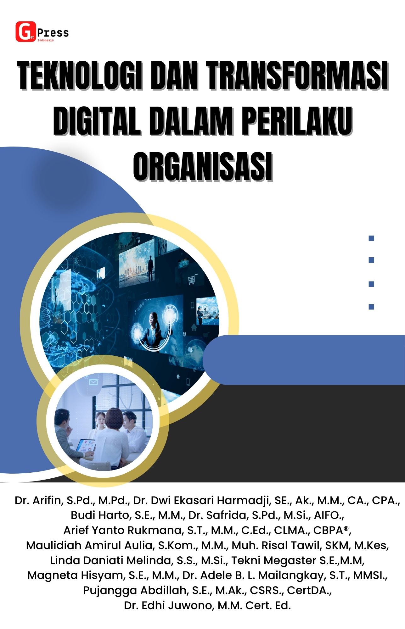 TEKNOLOGI DAN TRANSFORMASI DIGITAL DALAM PERILAKU ORGANISASI
